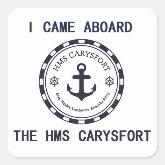 Carré Je Suis Arrivé À Bord Sticker (Devant)