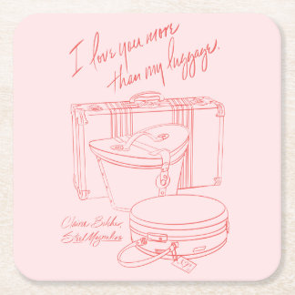 Carré "Je t'aime plus que mes bagages" Dessous de verre