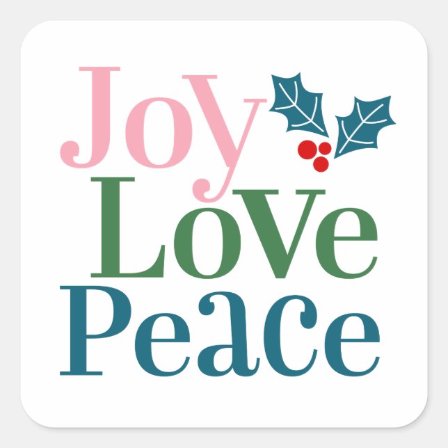 Carré Joy Love Peace Sticker (Devant)