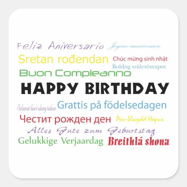 Carré Joyeux anniversaire dans plusieurs langues Sticker (Devant)