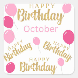 Carré Joyeux anniversaire Octobre Anniversaire Sticker