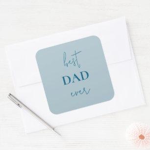 Carré Meilleur Sticker Papa Jamais   Cadeau fête des pèr