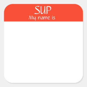 Carré Nom SUP Balise Sticker Badge Funny Party
