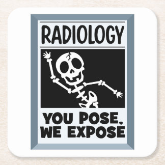 Carré Radiologie Nous Exposons Le Dessous de verre