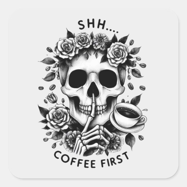 Carré Shhh...Coffee premier sticker crâne (Devant)