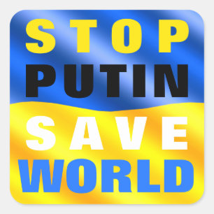 Carré Soutenez Ukraine Sticker Stop poutin Save World