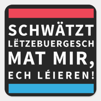 Carré Speak luxembourgeois Black Sticker