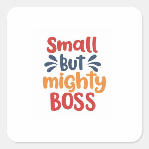 Carré Sticker Boss Funny