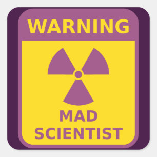 Carré Sticker d'avertissement de scientifique fou