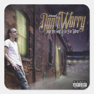 Carré Sticker Kresal Don't Worry
