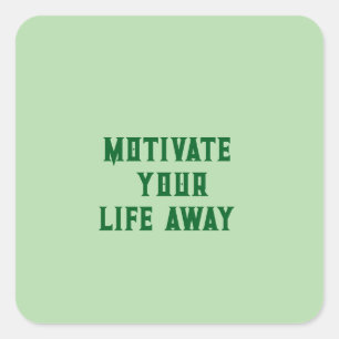 Carré Sticker Motivate