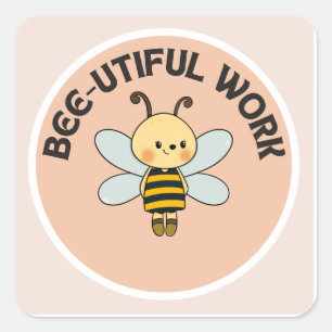 Carré Sticker motivationnel-Bee-util travail-Sticker mig