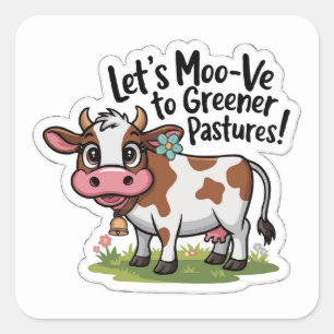 Carré Sticker pour vache à pâte fine   Funny Farm Pun