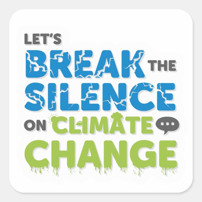 Carré Sticker - Rompre le silence sur le climat (Devant)