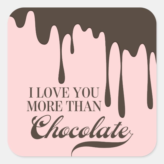 Carré Vous aimez plus que Chocolat Sticker Valentine (Devant)