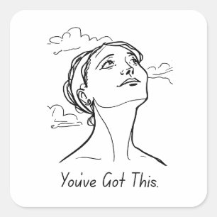Carré Vous avez ceci - Sticker Motivational