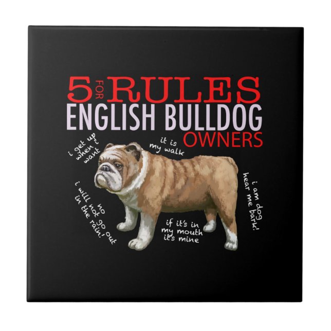 Carreau 5 Règles pour les propriétaires de bulldog anglais (Devant)