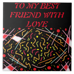 Carreau À mon meilleur ami avec message d'amour rouge noir