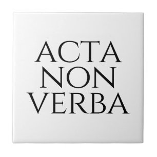 Carreau Acta Non Verba