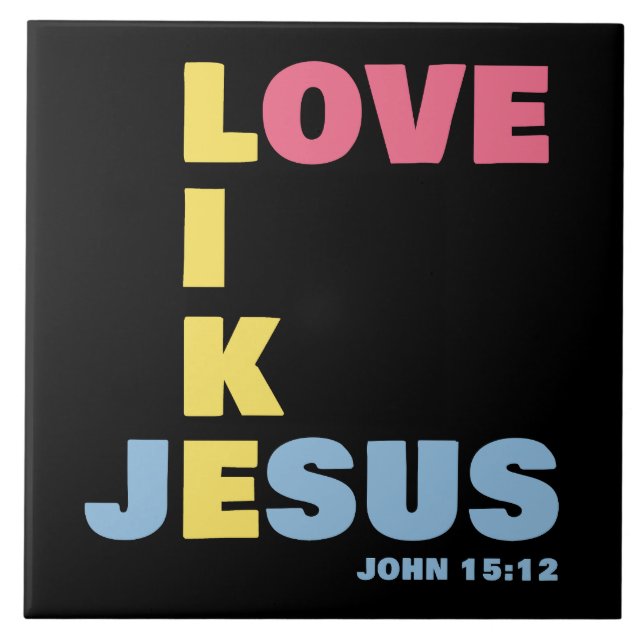 Carreau Amour comme Jésus - Jean 15:12 Chrétienne des femm (Devant)