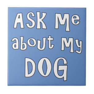 Carreau Ask me about my dog