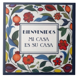 Carreau Bienvenidos Mi Casa Es Su Casa Fleurs de Grenade