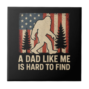 Carreau Bigfoot Patriotique Un Papa Comme Moi Est Dur à Tr