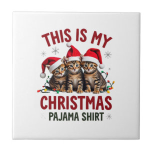 Carreau C'est mon maillot de pyjama de Noël Chaton Amoureu