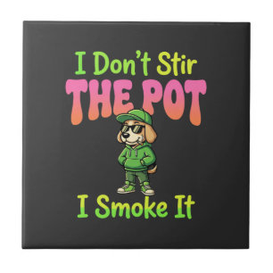 Carreau Chien Fumeur de Joint Drôle Stoner