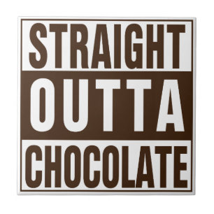 Carreau Chocolate Straight Outta Brown
