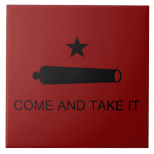 Carreau Come & Take It ! Flag de Texas State