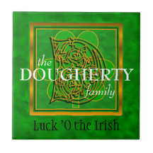 D "La chance de l'irlandais" Famille Custom Monogr