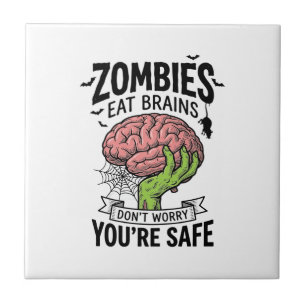 Carreau Drôle de Zombie Mange des Cerveaux Vous êtes en Sé