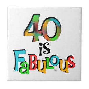 Carreau En Céramique 40 est Fabuleux T-shirts et cadeaux d'anniversaire
