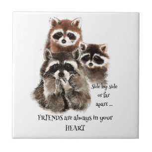Carreau En Céramique Amis dans votre coeur Citation Raccoon Humour anim