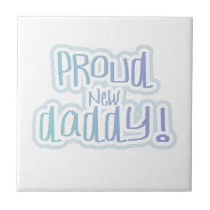 Carreau En Céramique Bleu Texte Fier Nouveau Daddy Cadeaux