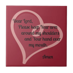 Carreau En Céramique Cher seigneur Keep Your Arm Around…