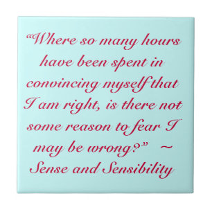 Carreau En Céramique Citation de Jane Austen droite ou fausse