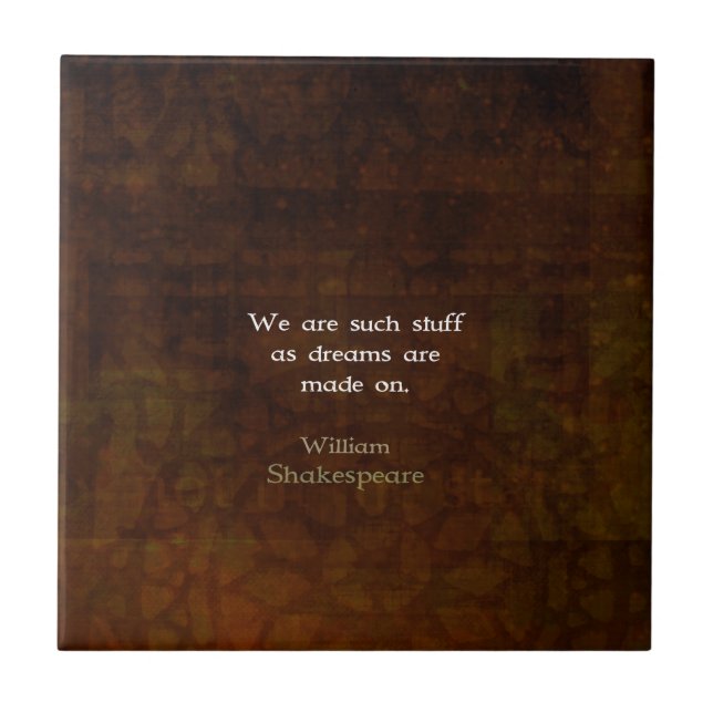 Carreau En Céramique Citation de rêve inspirationnel William Shakespear (Devant)