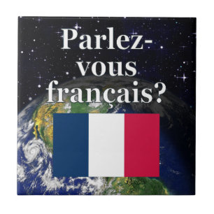 Carreau En Céramique Do you speak french ? Flag & Earth