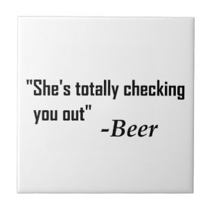 Carreau En Céramique "Elle vous vérifie totalement" - bière