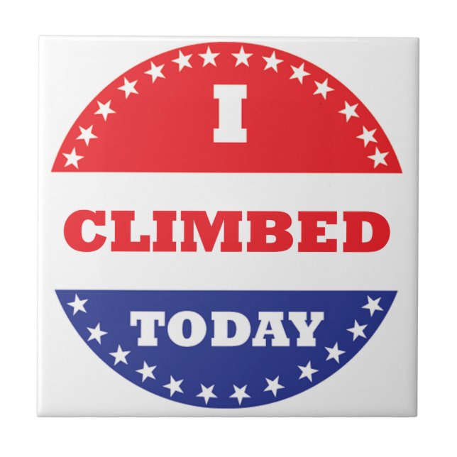 Carreau En Céramique J'Ai Monté Aujourd'Hui (Devant)