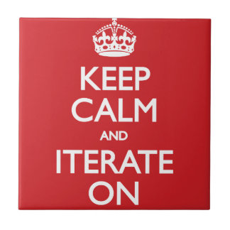 Carreau En Céramique Keep calm and iterate on