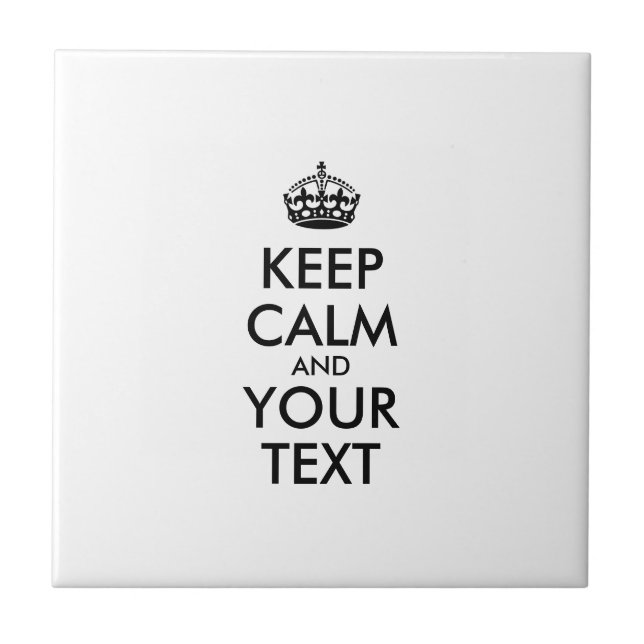 Carreau En Céramique KEEP CALM personnalisé et votre texte (Devant)