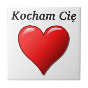 Carreau En Céramique Kocham Cię - je t'aime dans le polonais