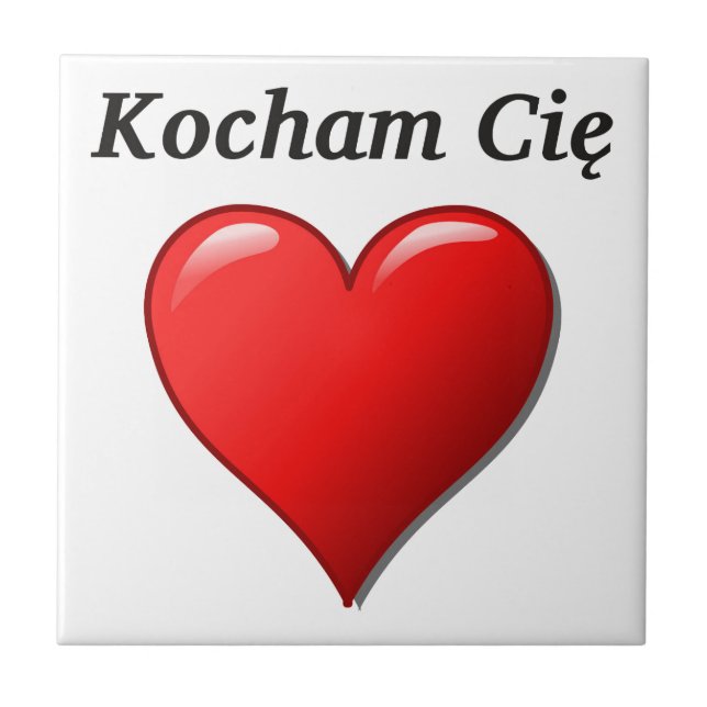 Carreau En Céramique Kocham Cię - je t'aime dans le polonais (Devant)