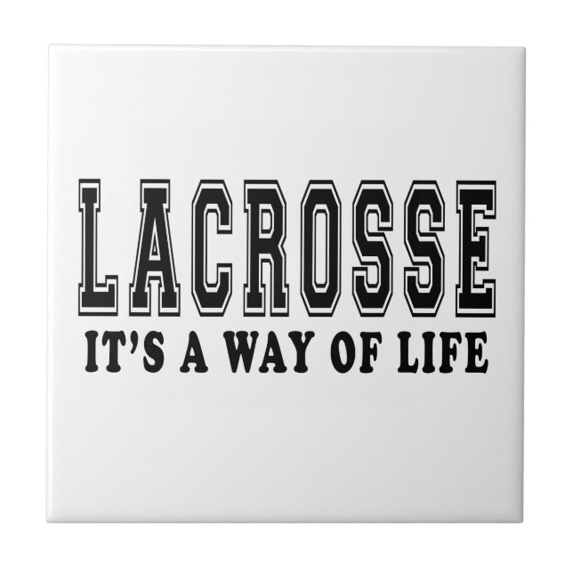 Carreau En Céramique Lacrosse c'est mode de vie (Devant)