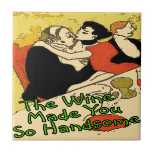 Carreau En Céramique Le Vin Vous Rend Hanseux