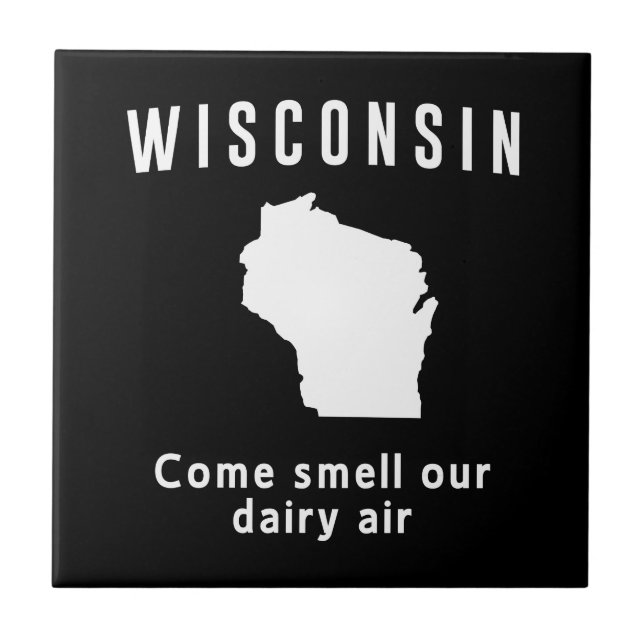 Carreau En Céramique Le Wisconsin viennent odeur notre air de laiterie (Devant)