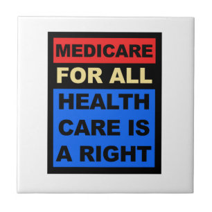 Carreau En Céramique Medicare for All - La santé est un droit